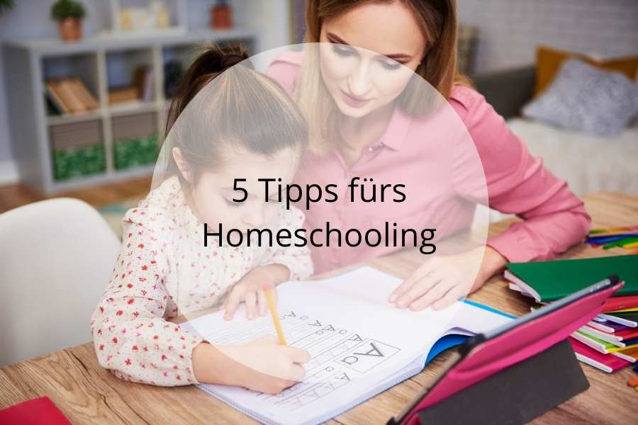 Tipps fürs Homeschooling